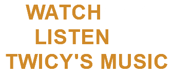 WATCHAND LISTENTO TWICY'S MUSIC